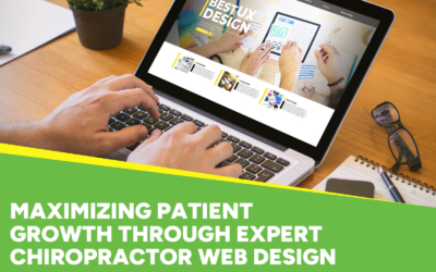 The Impact of Effective Chiropractor Web Design on Patient Acquisition