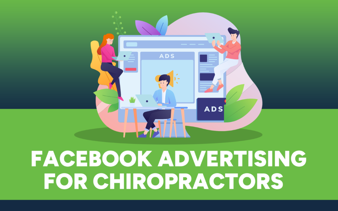 Measuring Success: Key Metrics to Track in Facebook Advertising for Chiropractors  